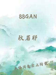 88GAN